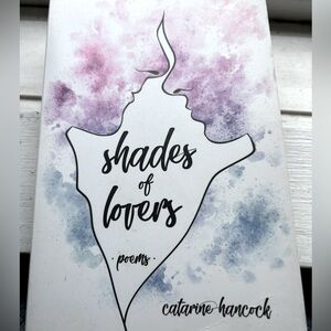 Shades of Lovers by Catarine Hancock